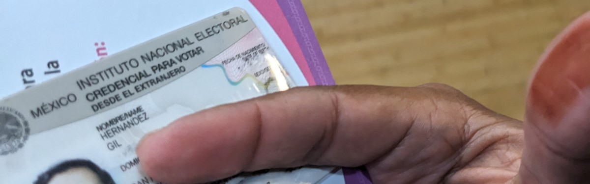 My voter ID card and ink-stained thumb after voting here in San Francisco. This June, I was one of only 184,326 people in the U.S. who participated in Mexico’s election—out of tens of millions eligible.